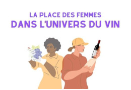 LA PLACE DES FEMMES DANS L'UNIVERS DU VIN